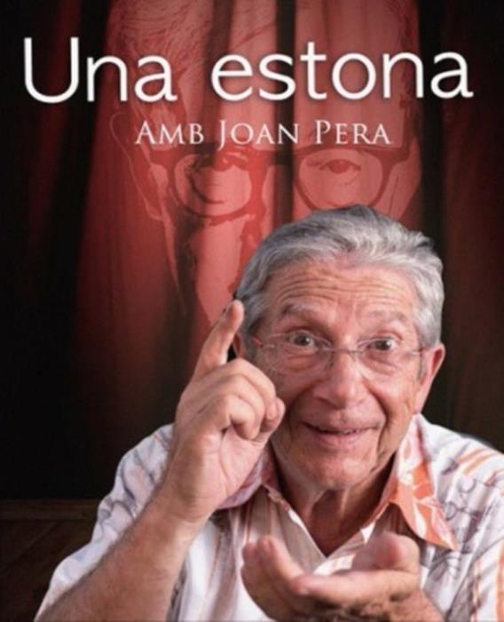 Teatre: “Una estona amb Joan Pera”