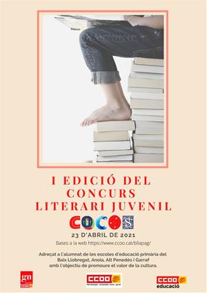 CCOO organitza la 1a Edició del Concurs Literari Juvenil COCOS, adreçats als centres públics i concertats. EIX