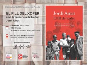 CCOO presenta “El fill del xofer” a Vilafranca del Penedès amb Jordi Amat. EIX