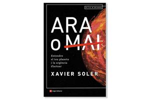 Coberta de 'Ara o mai', de Xavier Soler. Eix