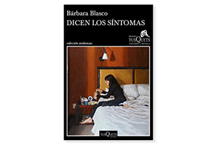 Coberta de 'Dicen los síntomas' de Bárbara Blasco. Eix