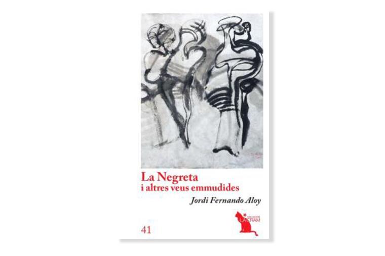 Coberta de 'La Negreta i altres veus emmudides', de Jordi Fernando Aloy. Eix