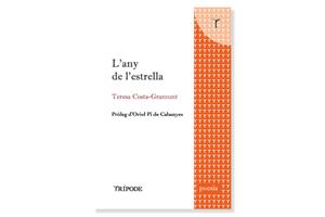 Coberta de 'L’any de l’estrella', de Teresa Costa-Gramunt. Eix