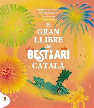 'El gran llibre del bestiari català' explica als petits lectors els orígens i la tradició d'aquestes figures. ACN