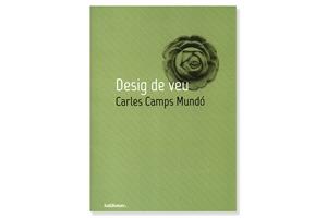 Imatge coberta 'Desig de veu', de Carles Camps Mundó. Eix