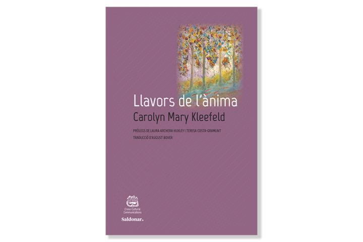 Imatge de la coberta de 'Llavors de l'ànima', de Carolyn Mary Kleefeld. Eix