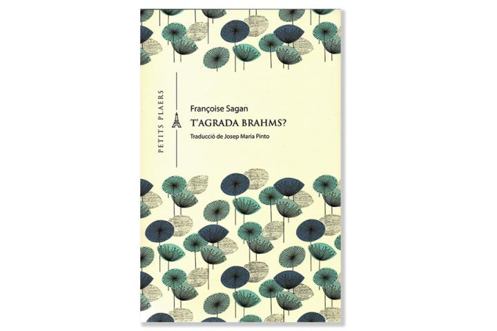 Imatge de la coberta de 'T'agrada Brahms', de Françoise Sagan. Eix