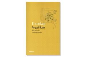 Imatge de la coberta 'El contagi', d'August Bover. Eix