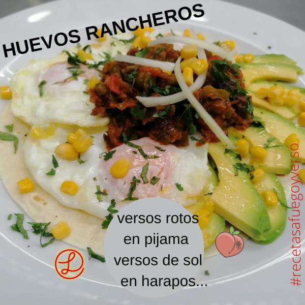 Recetas a fuego y verso: Huevos rancheros. EIX