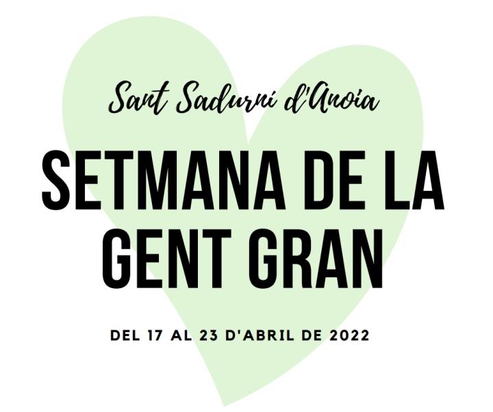 106a Setmana de la gent gran 2022 a Sant Sadurní d'Anoia