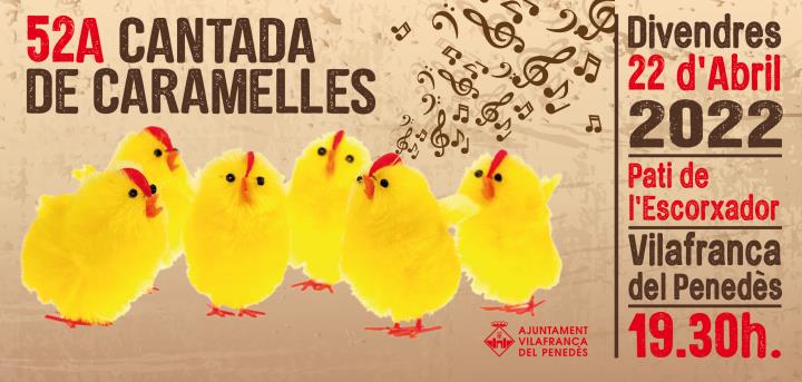 52a edició de la Cantada de Caramelles de Vilafranca