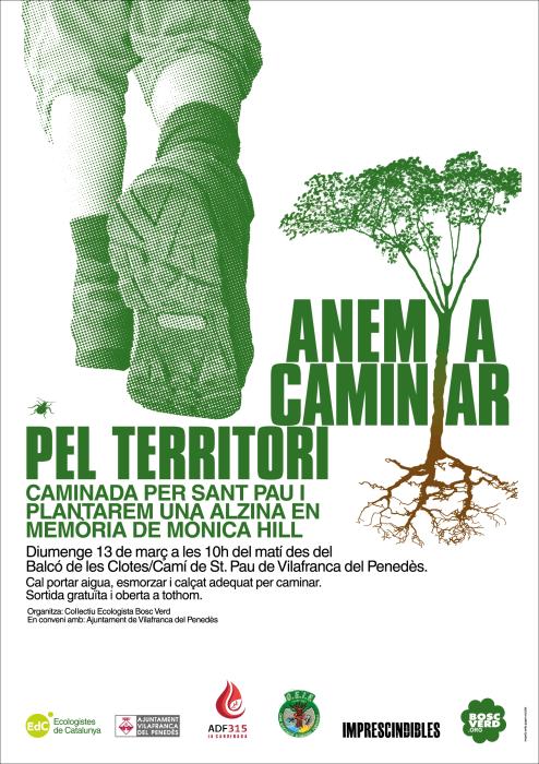 Caminem i plantem una alzina per la Monica Hill
