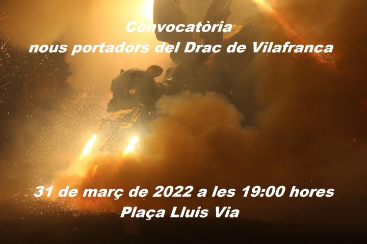 Convocatòria per fer ballar el Drac de Vilafranca