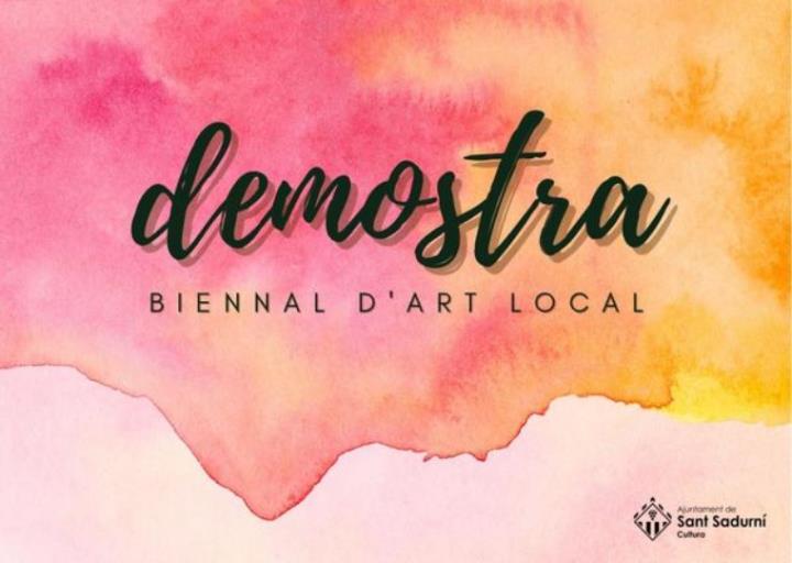 Demostra 2022. XIII Biennal d'Art Local