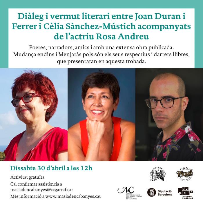 Diàleg i vermut literari entre Joan Duran i Ferrer, i Cèlia Sànchez-Mústich acompanyats de l’actriu Rosa Andreu