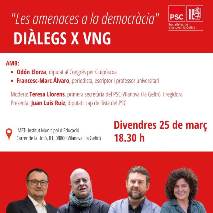 Diàlegs x VNG: Les amenaces a la democràcia