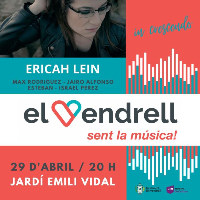 “El Vendrell sent la música” amb Ericah Lein al Jardí Emili Vidal 