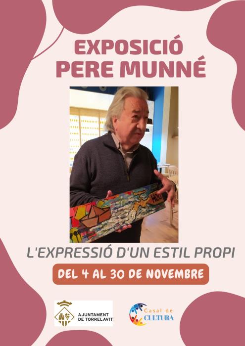 Exposició de l'artista Pere Munné