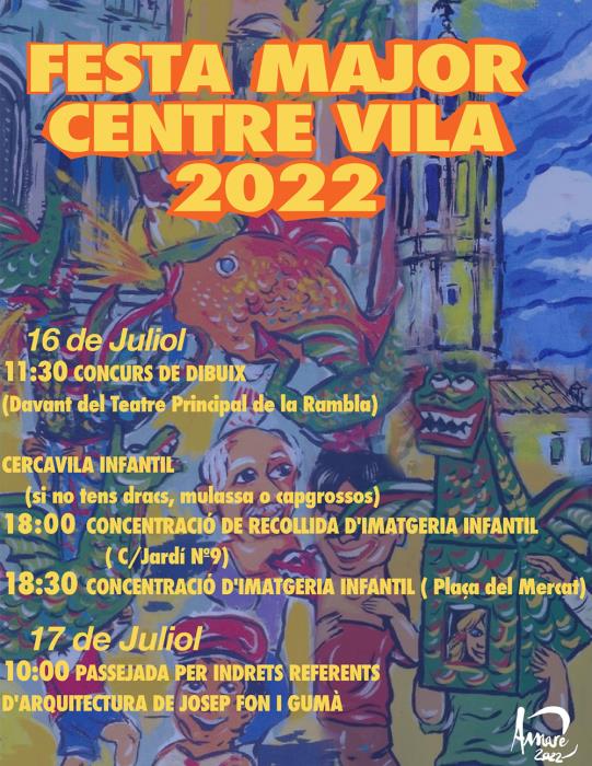 Festa Major de Centre Vila 2022