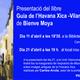 Presentaci%c3%b3+de+la+%27Guia+de+l%27Havana+Xica+-+Vilanova+i+la+Geltr%c3%ba%27+de+Bienve+Moya