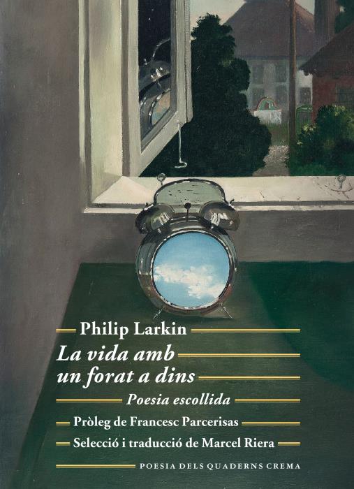 Presentació del llibre La vida amb un forat a dins,  de Philip Larkin