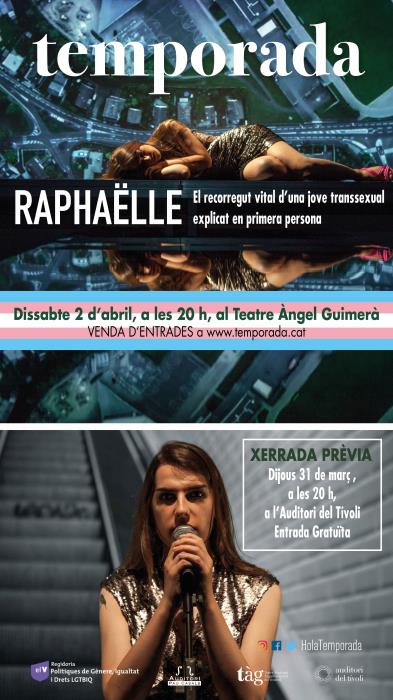 Raphaëlle: visibilitat trans al Teatre Àngel Guimerà