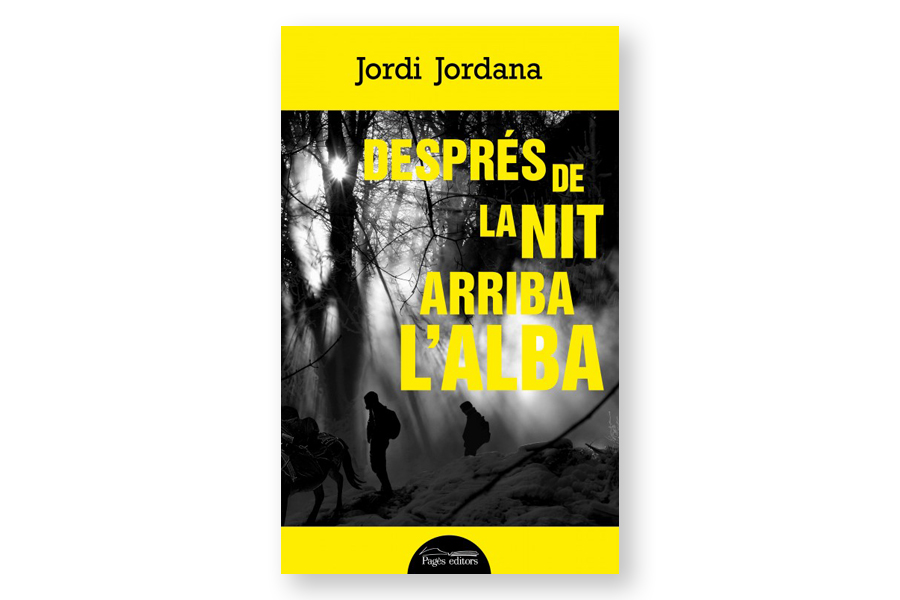 Coberta de 'Després de la nit arriba l’alba' de Jordi Jordana. Eix