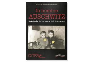 Coberta de 'In nomine Auschwitz. Antología de la poesia del Holocausto', de Carlos Morales del Coso. Eix