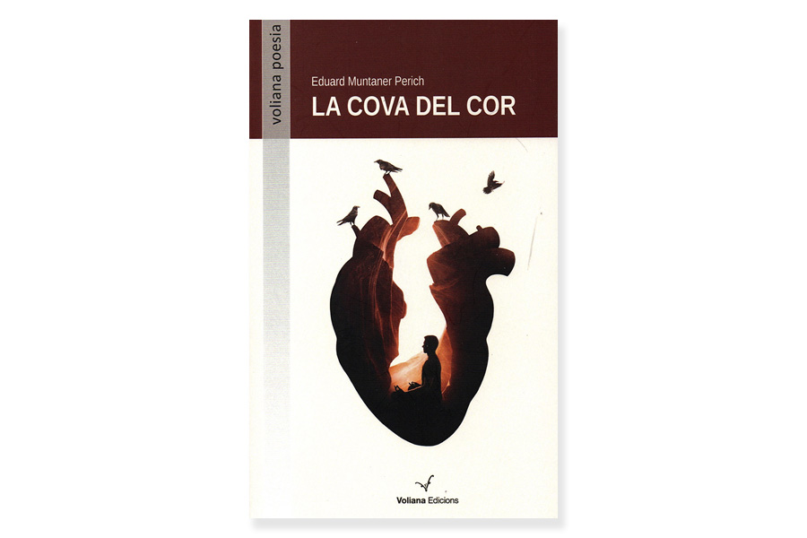 Coberta de 'La cova del cor', d'Eduard Muntaner Perich. Eix