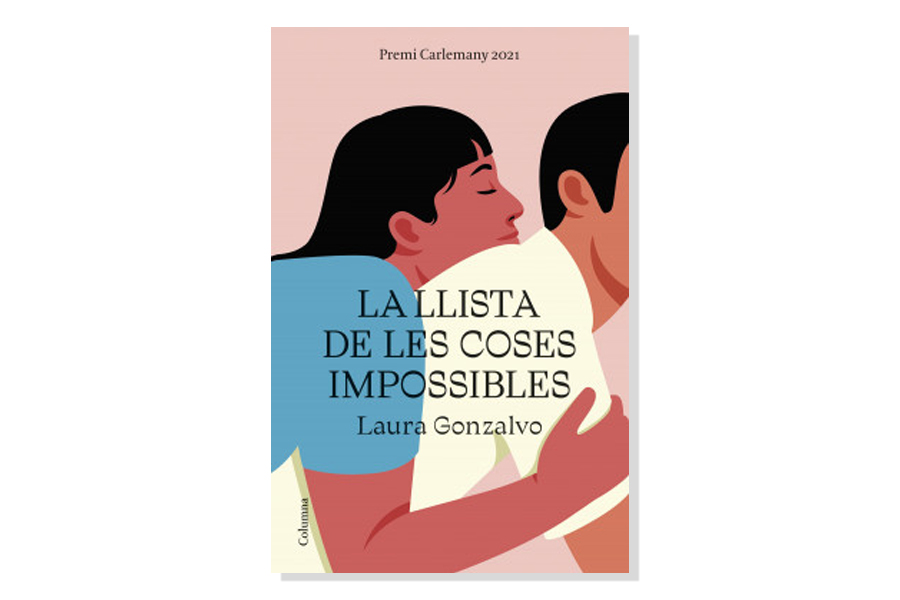 Coberta de 'La llista de les coses impossibles' de Laura Gonzalvo. Eix