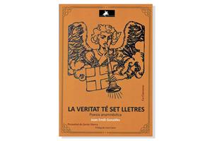 Coberta de 'La veritat té set lletres', de Joan Emili González. Eix