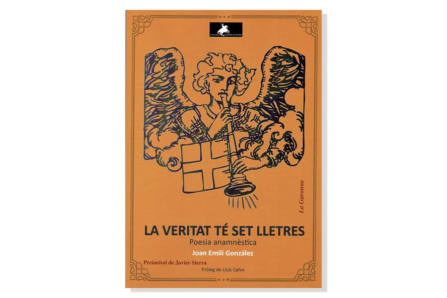 Coberta de 'La veritat té set lletres', de Joan Emili González. Eix