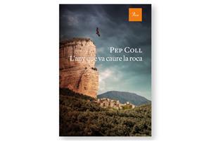 Coberta de 'L’any que va caure la roca' de Pep Coll. Eix