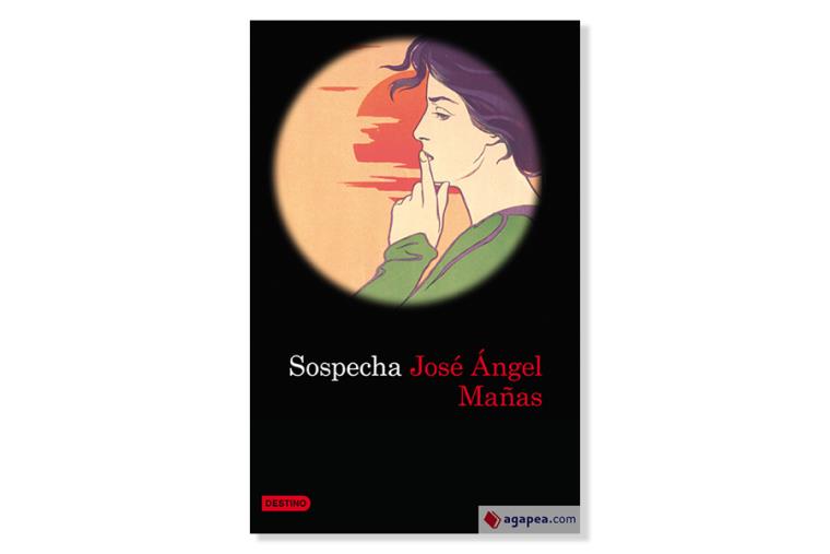Coberta de 'Sospecha' de José Ángel Mañas. Eix