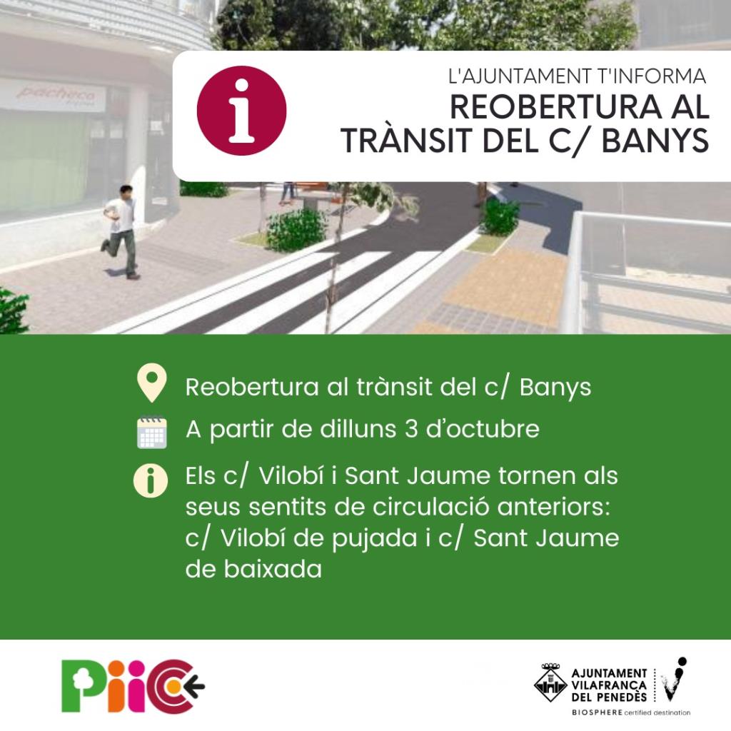 Dilluns es reobre al trànsit el carrer Banys de Vilafranca. EIX