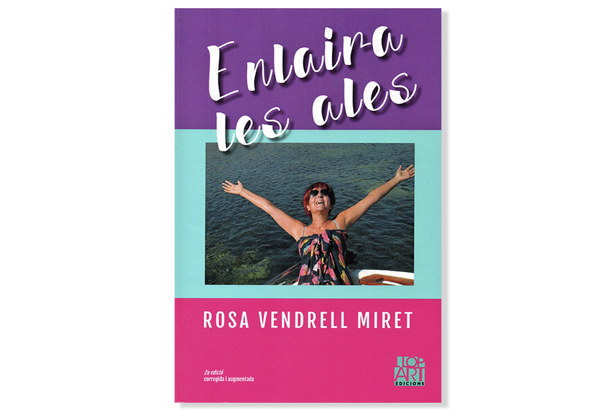 Imatge de la coberta de 'Enlaira les ales', de Rosa Vendrell Miret. Eix