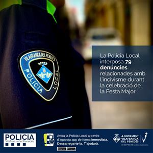 La Policia Local de Vilafranca va posar 79 denúncies per incivisme durant la Festa Major. Ajuntament de Vilafranca