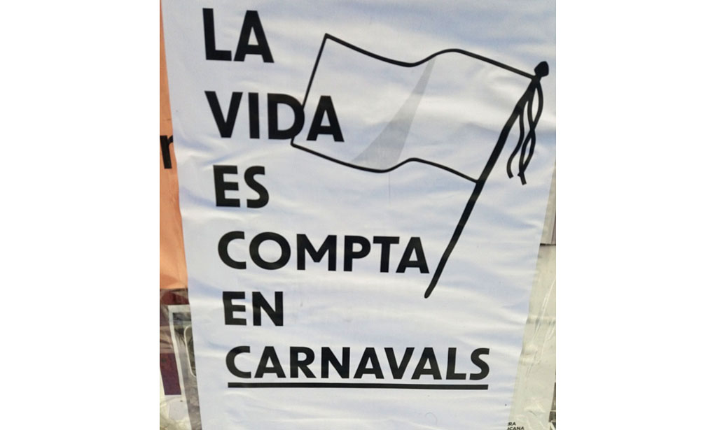 La vida es compta en carnvals. Eix