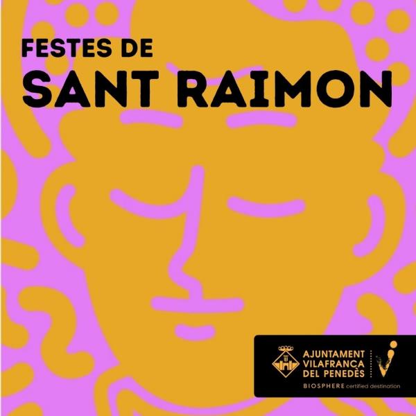 Vilafranca canvia el programa de les Festes de Sant Raimon 2022 per adaptar-se a les mesures de prevenció Covid-19. EIX