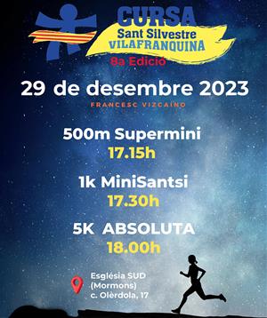 8a Edició Sant Silvestre vilafranquina 2023 . Eix