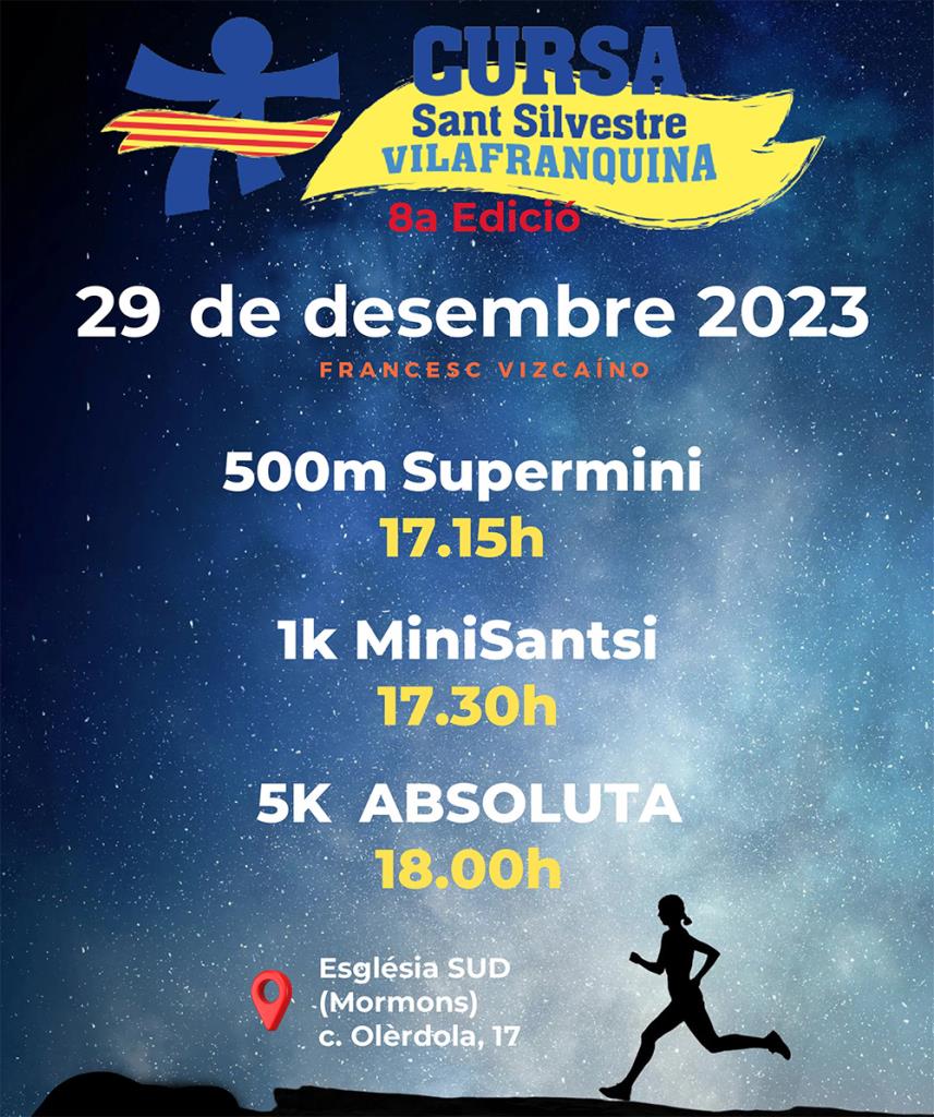 8a Edició Sant Silvestre vilafranquina 2023 . Eix