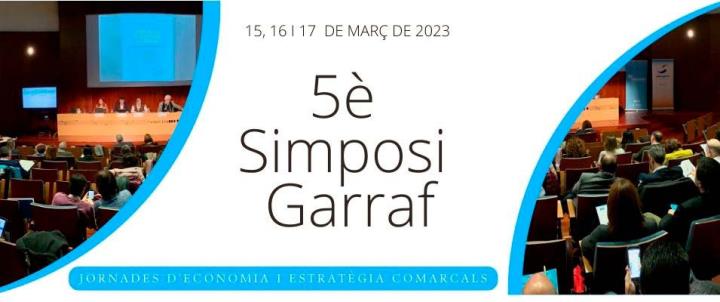 5è Simposi Garraf: Estratègies de creixement i projecció de futur al Garraf