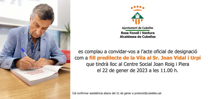 Acte de designació del Sr. Joan Vidal i Urpí com a fill predilecte de la Vila de Cubelles