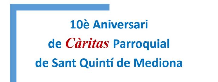 Actes de celebració del 10è aniversari de Càritas Sant Quintí