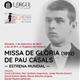 Estrena+mundial+Missa+de+Gl%c3%b2ria+de+Pau+Casals