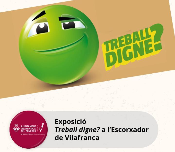 Exposició ‘Treball digne?’ a l’Escorxador de Vilafranca