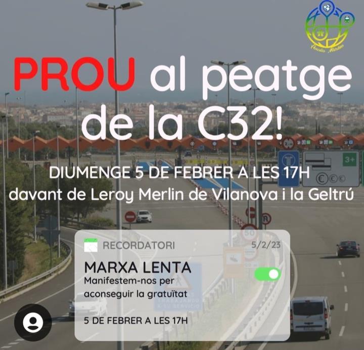 Marxa lenta per la C-32 per reclamar la seva gratuïtat