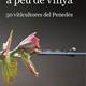 +Presentaci%c3%b3+llibre+%22Converses+peu+de+vinya%2c+50+viticultores+del+Pened%c3%a8s%22