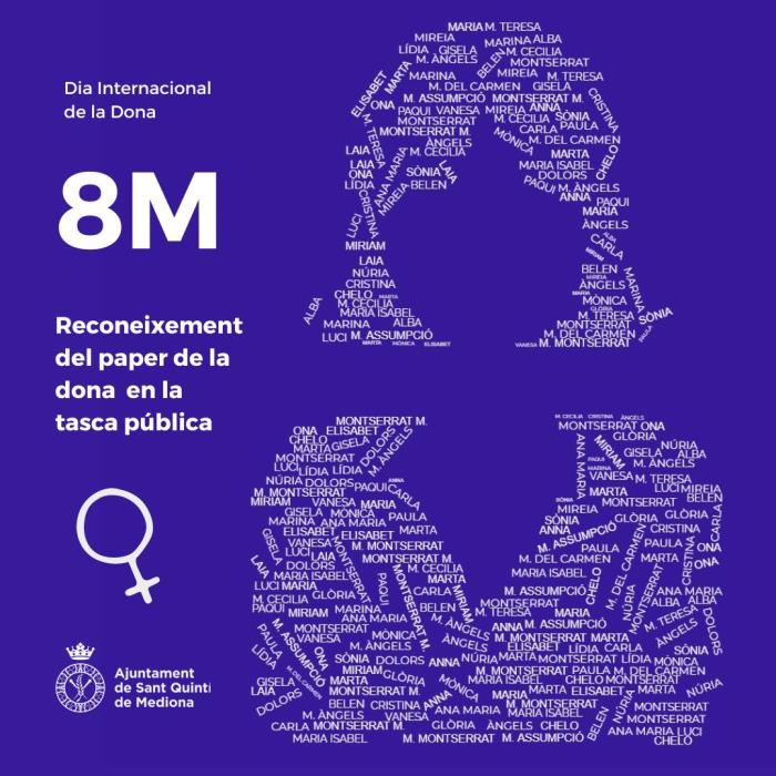 SANT QUINTÍ DE MEDIONA REIVINDICA EL PAPER DE LA DONA A LA VILA AMB MOTIU DEL 8 DE MARÇ