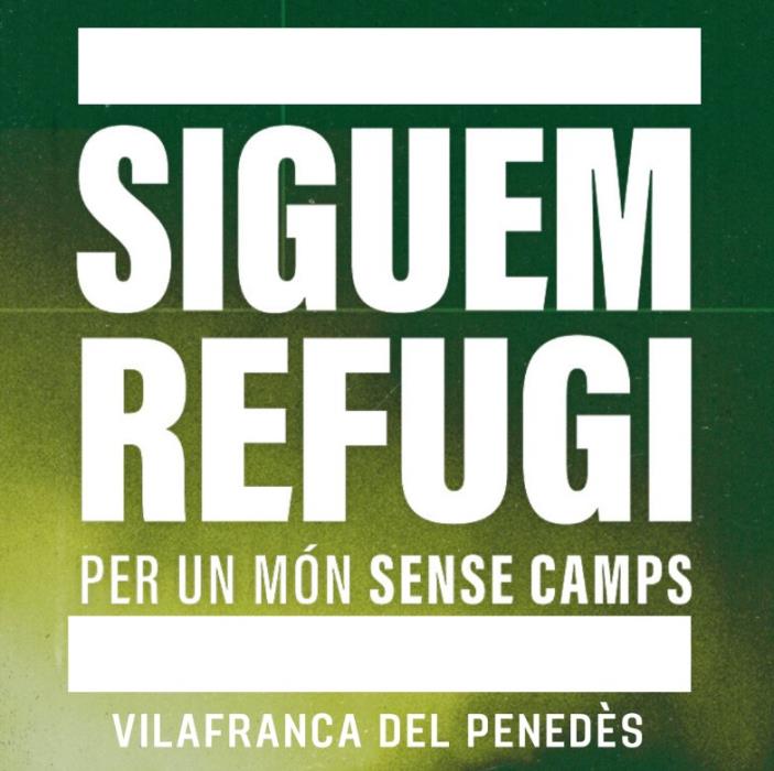 Siguem refugi. Per un món sense camps